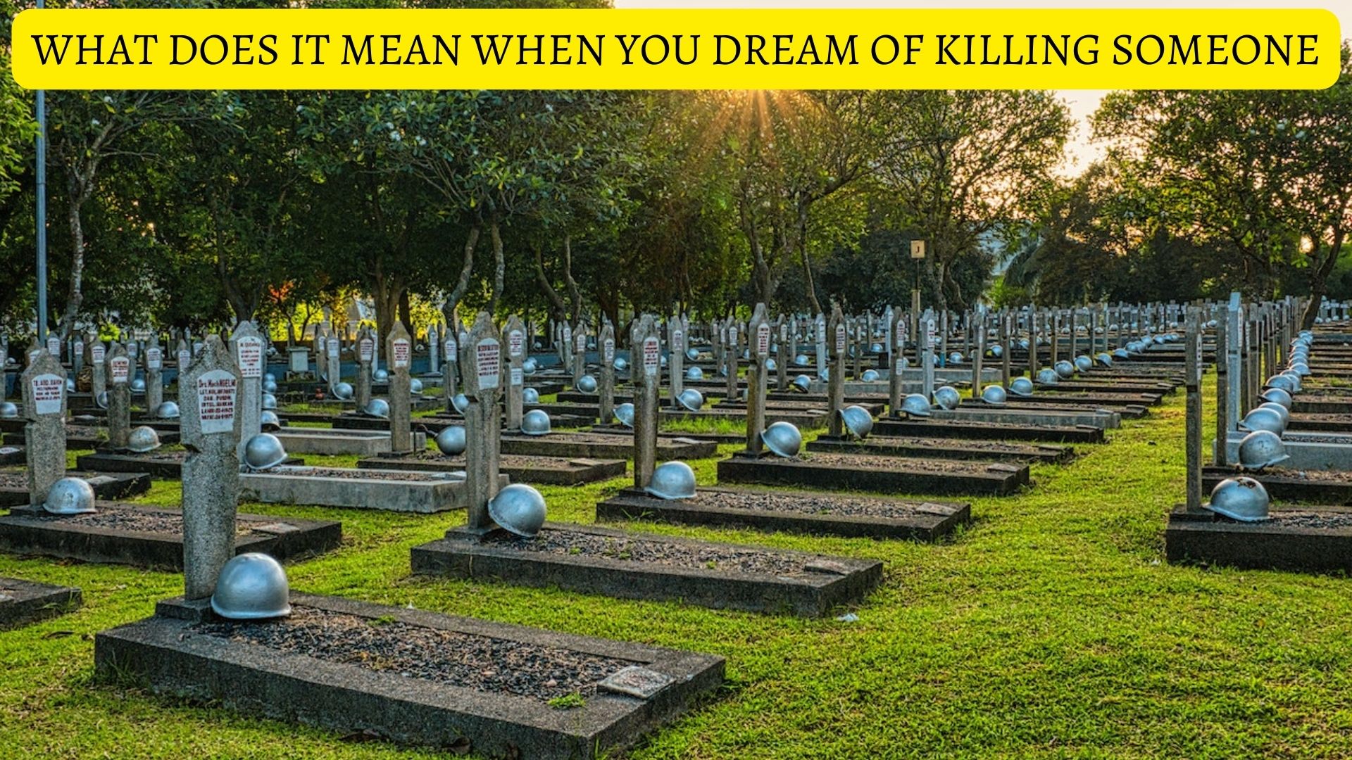 What Does It Mean When You Dream Of Killing Someone?