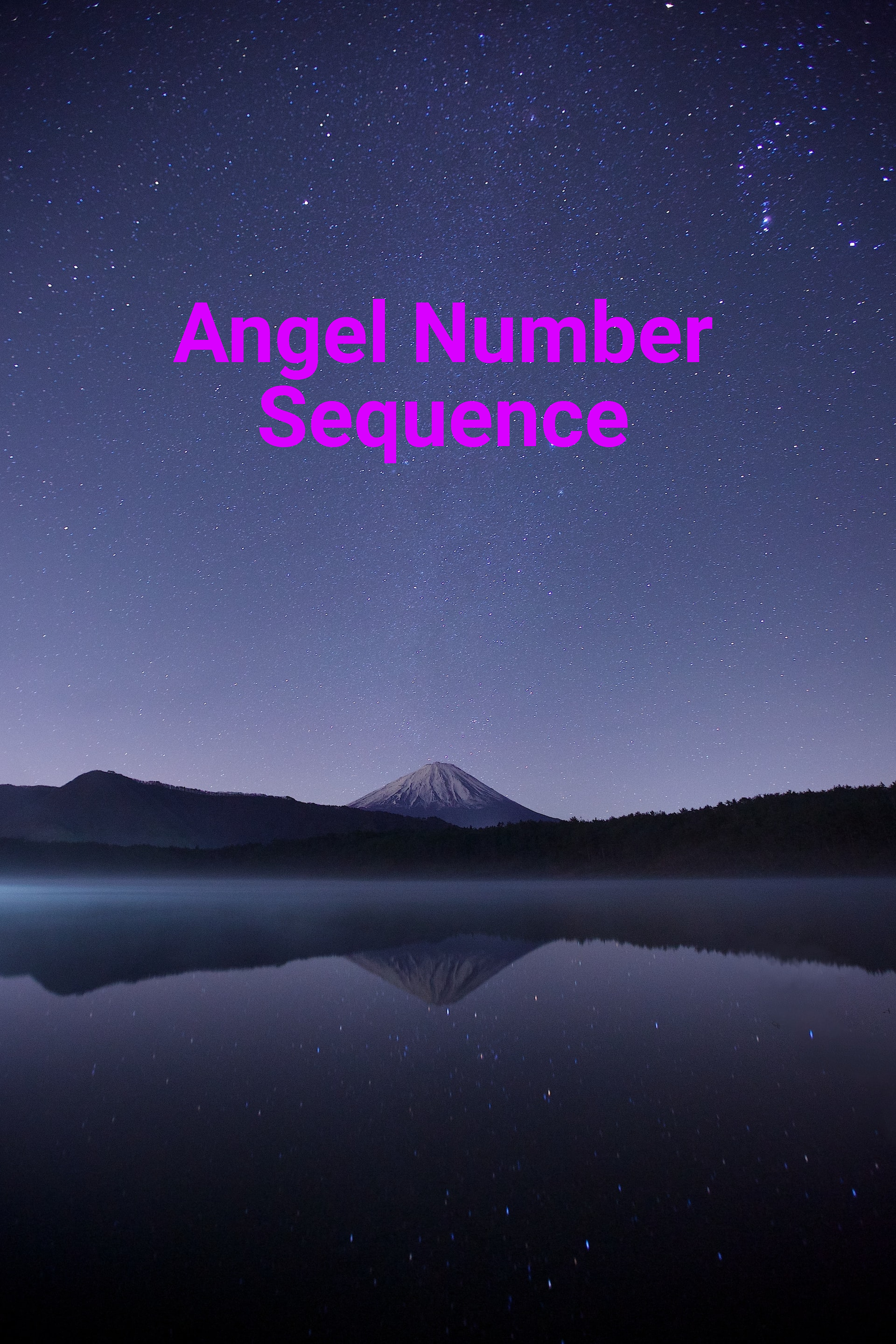 What Is An Angel Number Sequence And How Do They Work?