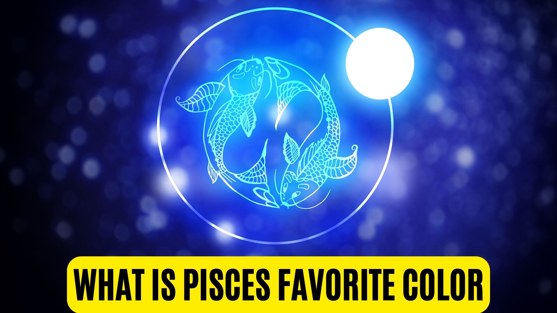 What Is Pisces Favorite Color?